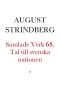 [Samlade Verk 68] • Tal till svenska nationen. Folkstaten. Religiös renässans. Tsarens kurir